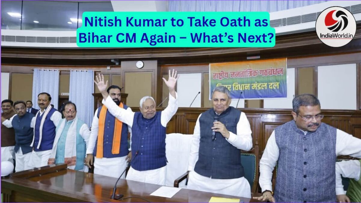Nitish Kumar to Take Oath as Bihar CM Again