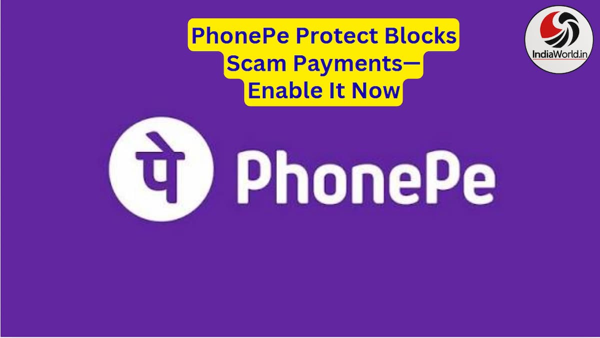 PhonePe’s Anti-Scam Tool