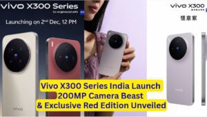 IndiaWorld IndiaWorld Vivo X300 Series India Launch Vivo X300 Series India Launch
