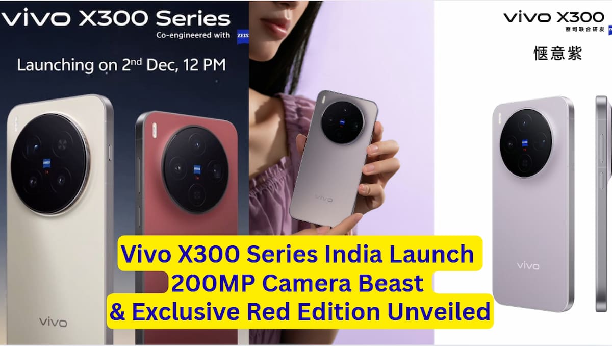 Vivo X300 Series India Launch