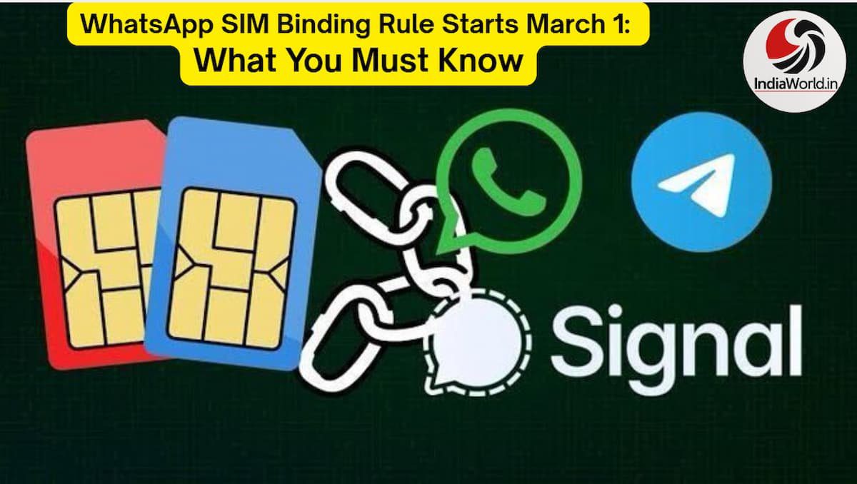IndiaWorld IndiaWorld WhatsApp SIM Binding Rule WhatsApp SIM Binding Rule