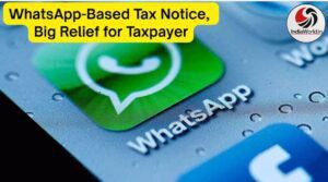 IndiaWorld IndiaWorld WhatsApp chats tax case WhatsApp chats tax case